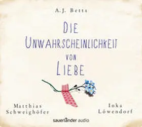 Betts |  Die Unwahrscheinlichkeit von Liebe | Sonstiges |  Sack Fachmedien