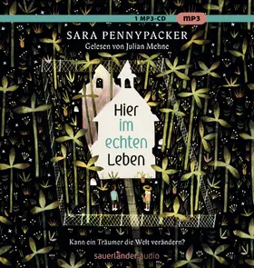 Pennypacker |  Hier im echten Leben | Sonstiges |  Sack Fachmedien