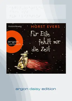 Evers |  Für Eile fehlt mir die Zeit (DAISY Edition) | Sonstiges |  Sack Fachmedien