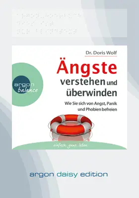 Wolf |  Ängste verstehen und überwinden (DAISY Edition) | Sonstiges |  Sack Fachmedien