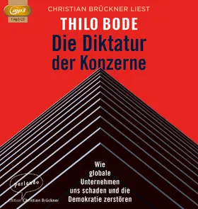 Bode |  Die Diktatur der Konzerne | Sonstiges |  Sack Fachmedien