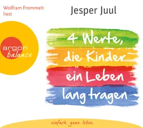 Juul |  Vier Werte, die Kinder ein Leben lang tragen | Sonstiges |  Sack Fachmedien