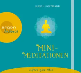 Hoffmann |  Mini-Meditationen | Sonstiges |  Sack Fachmedien