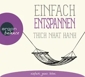  Einfach entspannen | Sonstiges |  Sack Fachmedien