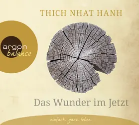  Das Wunder im Jetzt | Sonstiges |  Sack Fachmedien