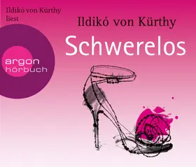 Kürthy |  Schwerelos (Hörbestseller) | Sonstiges |  Sack Fachmedien