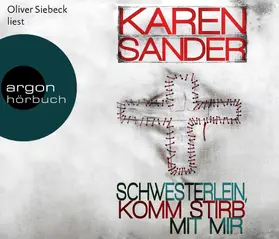 Sander |  Schwesterlein, komm stirb mit mir (Hörbestseller) | Sonstiges |  Sack Fachmedien