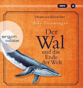Ironmonger |  Der Wal und das Ende der Welt | Sonstiges |  Sack Fachmedien