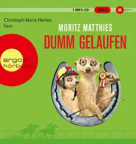 Matthies | Dumm gelaufen | Sonstiges | 978-3-8398-9483-5 | sack.de