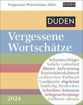 Goth |  Duden Vergessene Wortschätze Tagesabreißkalender 2024. Kalender für jeden Tag, mit in Vergessenheit geratenen Wörtern. Kleiner Tischkalender zum Aufstellen oder Aufhängen. | Sonstiges |  Sack Fachmedien