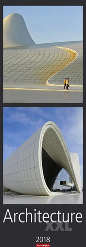 Architecture XXL - Kalender 2018 | Sonstiges | 978-3-8400-7000-6 | www2.sack.de