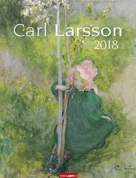 Larsson |  Carl Larsson - Kalender 2018 | Sonstiges |  Sack Fachmedien
