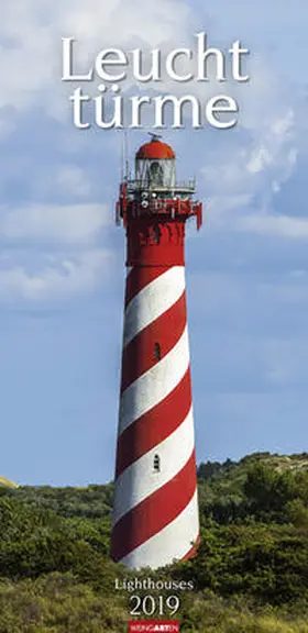 Ebelt / Weingarten |  Leuchttürme - Kalender 2019 | Sonstiges |  Sack Fachmedien