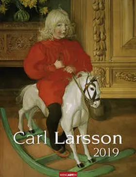 Weingarten / Larsson |  Carl Larsson - Kalender 2019 | Sonstiges |  Sack Fachmedien