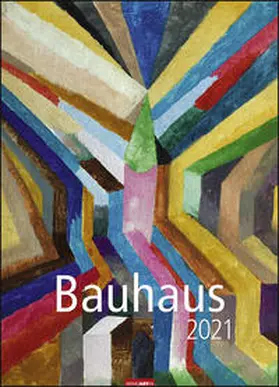 Weingarten | Bauhaus - Kalender 2021 | Sonstiges | 978-3-8400-7866-8 | sack.de