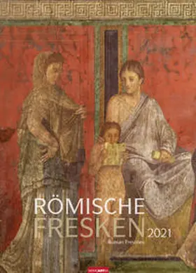 Weingarten |  Römische Fresken - Kalender 2021 | Sonstiges |  Sack Fachmedien