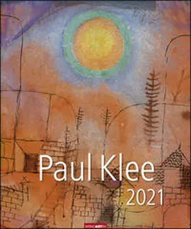 Weingarten |  Paul Klee - Kalender 2021 | Sonstiges |  Sack Fachmedien