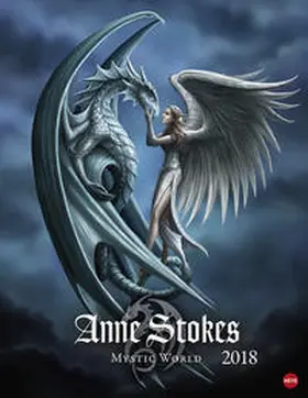 Stokes |  Anne Stokes Mystic World Posterkalender - Kalender 2018 | Sonstiges |  Sack Fachmedien