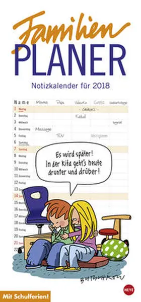 Butschkow | Butschkow Familienplaner - Kalender 2018 | Sonstiges | 978-3-8401-4995-5 | sack.de