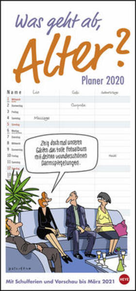Butschkow |  Was geht ab, Alter?  - Planer für zwei Kalender 2020 | Sonstiges |  Sack Fachmedien