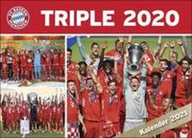 Heye |  FC Bayern München Triple Edition Kalender 2021 | Sonstiges |  Sack Fachmedien