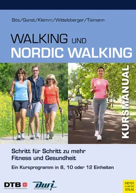 Bös / Gunst / Klemm | Kursmanual Walking & Nordic Walking | E-Book | sack.de