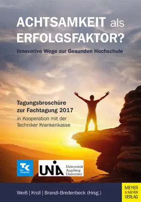 Weiß / Kroll / Brandl-Bredenbeck |  Achtsamkeit als Erfolgsfaktor? | eBook | Sack Fachmedien