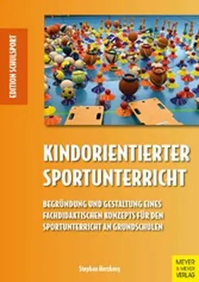 Herzberg |  Kindorientierter Sportunterricht | eBook | Sack Fachmedien