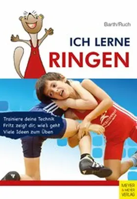 Katrin / Lothar |  Ich lerne Ringen | eBook | Sack Fachmedien