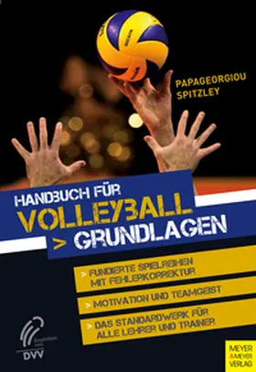 Papageorgiou / Spitzley |  Handbuch für Volleyball | eBook | Sack Fachmedien