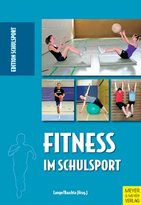 Lange / Baschta |  Fitness im Schulsport | eBook | Sack Fachmedien
