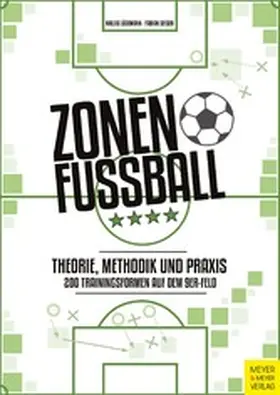 Lüdemann / Seeger |  Zonenfußball - Theorie, Methodik, Praxis | eBook | Sack Fachmedien