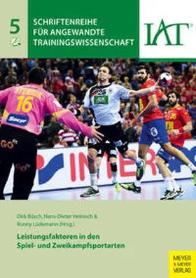 Büsch / Heinisch / Lüdemann |  Leistungsfaktoren in den Spiel- und Zweikampfsportarten | Buch |  Sack Fachmedien