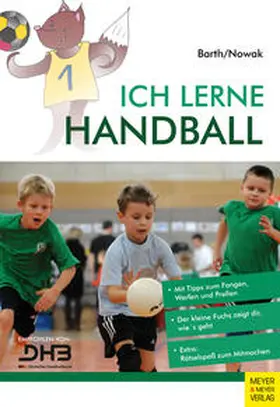 Barth / Nowak |  Ich lerne Handball | Buch |  Sack Fachmedien
