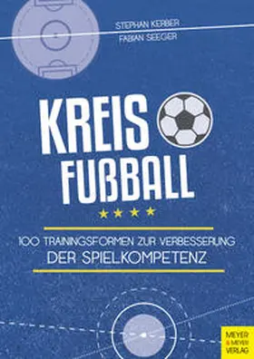 Kerber / Seeger |  Kreisfußball | Buch |  Sack Fachmedien