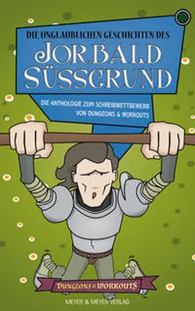  Die unglaublichen Geschichten des Jorbald Süßgrund | Buch |  Sack Fachmedien