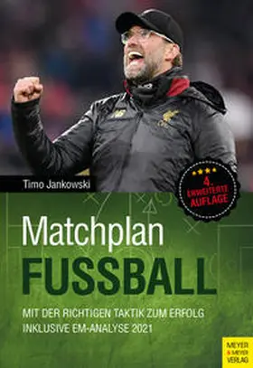 Jankowski | Matchplan Fußball | Buch | 978-3-8403-7621-4 | www2.sack.de