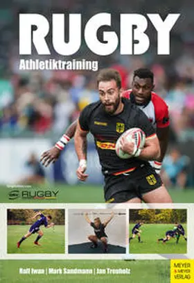 Iwan / Sandmann / Treuholz | Rugby - Athletiktraining | Buch | 978-3-8403-7646-7 | www2.sack.de