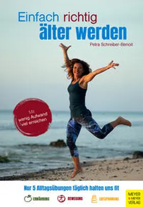 Schreiber-Benoit | Einfach richtig älter werden | Buch | 978-3-8403-7726-6 | www2.sack.de