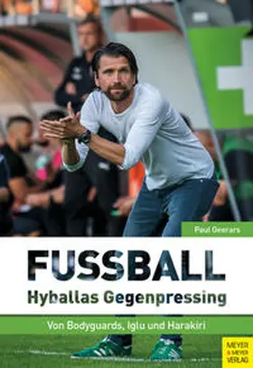 Geerars | Fußball: Hyballas Gegenpressing | Buch | 978-3-8403-7761-7 | www2.sack.de