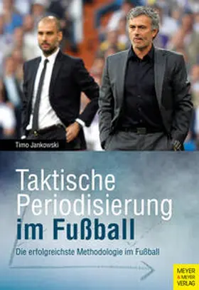 Jankowski |  Taktische Periodisierung im Fußball | Buch |  Sack Fachmedien