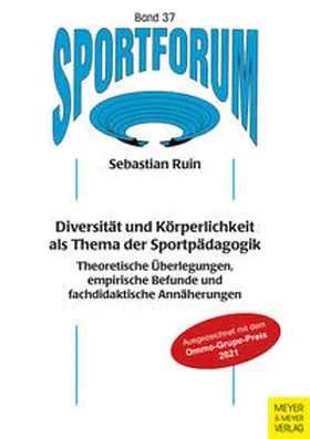 Ruin |  Diversität und Körperlichkeit als Thema der Sportpädagogik | Buch |  Sack Fachmedien