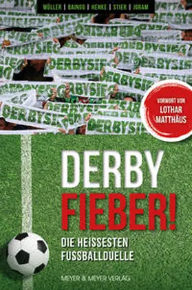 Müller / Baingo / Henke |  Derby Fieber! | Buch |  Sack Fachmedien
