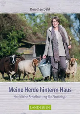 Dahl |  Meine Herde hinterm Haus | Buch |  Sack Fachmedien