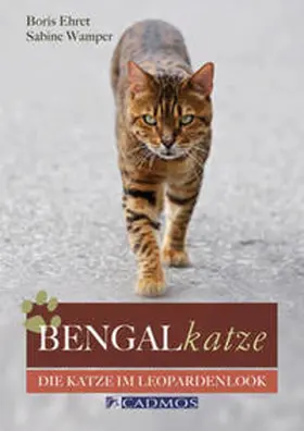 Ehret / Wamper | Bengalkatze | Buch | 978-3-8404-4011-3 | sack.de