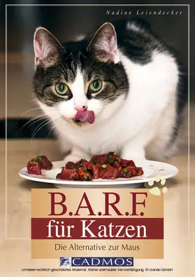 Leiendecker |  B.A.R.F. für Katzen | eBook | Sack Fachmedien