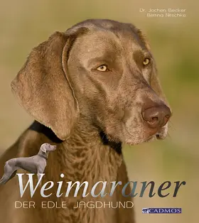 Becker / Nitschke |  Weimaraner | eBook | Sack Fachmedien