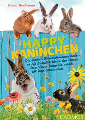 Bachmann |  Happy Kaninchen | eBook | Sack Fachmedien