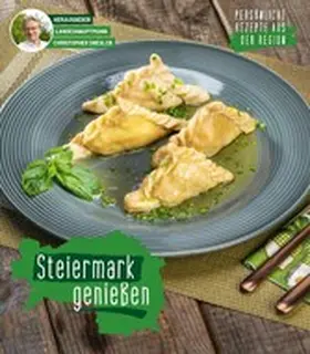 Drexler |  Steiermark genießen | eBook | Sack Fachmedien