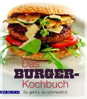 Kunze / Bahr |  Das Burger-Kochbuch | Buch |  Sack Fachmedien